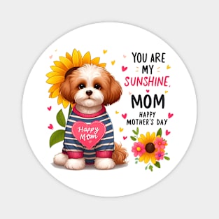 Mom is Sunshine Magnet